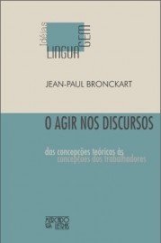 O AGIR NOS DISCURSOS