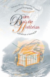 UM BAÚ DE HISTÓRIAS - NARRATIVAS E FORMAÇÃO