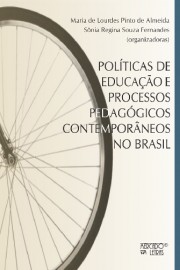 POLÍTICAS DE EDUCAÇÃO E PROCESSOS PEDAGÓGICOS CONTEMPORÂNEOS NO BRASIL