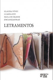 LETRAMENTOS - RUPTURAS, DESLOCAMENTOS E REPERCUSSÕES DE PESQUISAS EM LINGUÍSTICA APLICADA