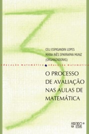 O PROCESSO DE AVALIAÇÃO NAS AULAS DE MATEMÁTICA
