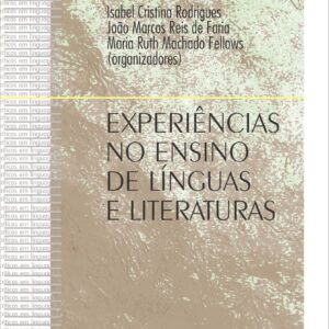 EXPERIÊNCIAS NO ENSINO DE LÍNGUAS E LITERATURAS