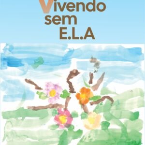 VIVENDO SEM E.L.A.