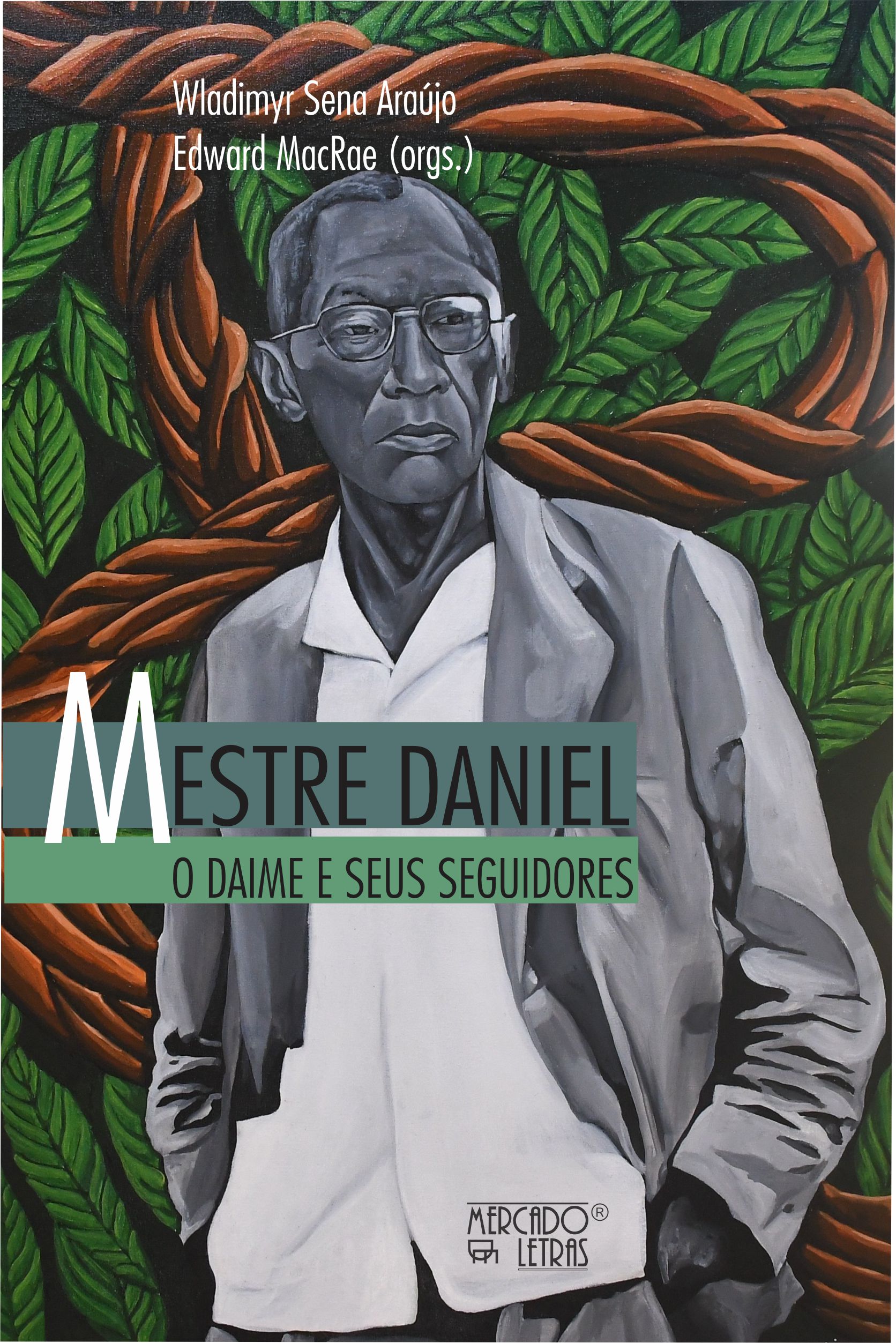 MESTRE DANIEL – O DAIME E SEUS SEGUIDORES